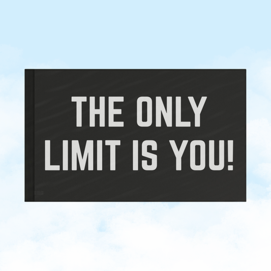 The Only Limit Is You! | Motivational Gym Flag for Home & Garage Gyms