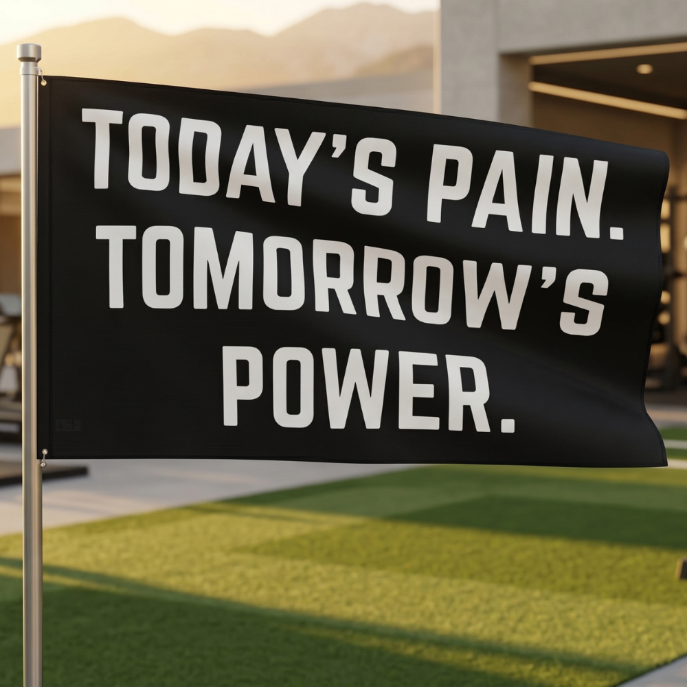 Today's Pain. Tomorrow's Power. | Motivational Gym Flag for Home & Garage Gyms